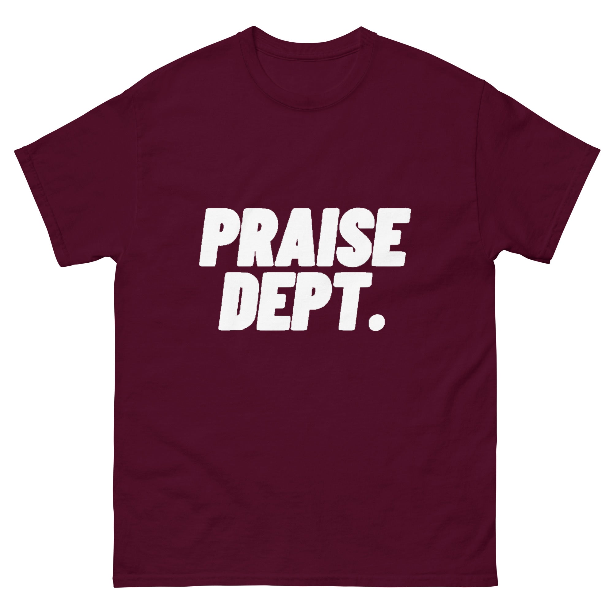 Praise Dept T-Shirt