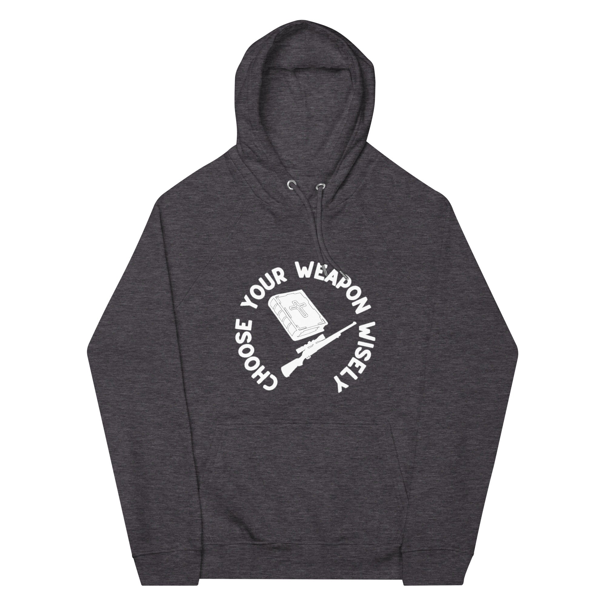 Choose You Weapon Wisely Hoodie