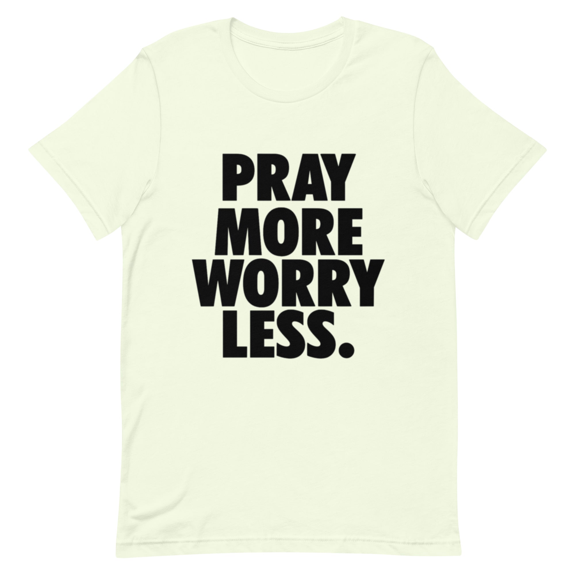 Pay More Worry  Less T-Shirt